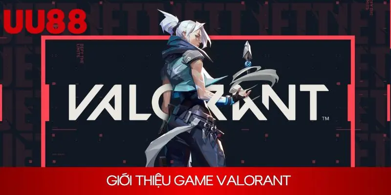 Giới thiệu về game cá cược Valorant