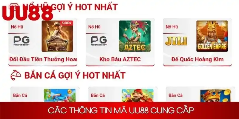 Các thông tin mà nền tảng UU88 đem đến cho khách hàng