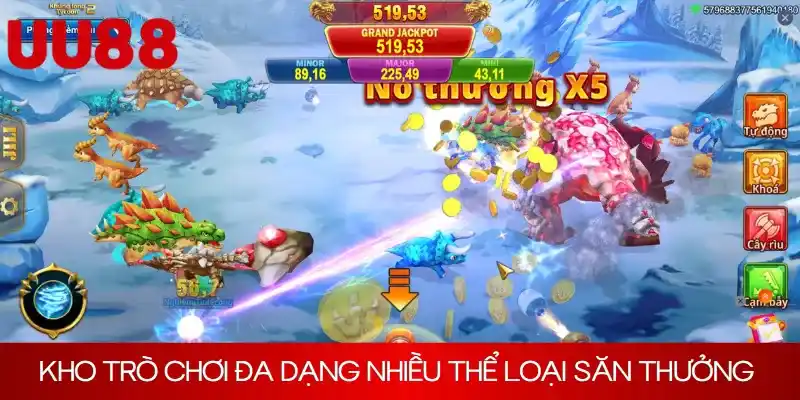 Kho trò chơi đa dạng với nhiều thể loại săn thưởng khác nhau