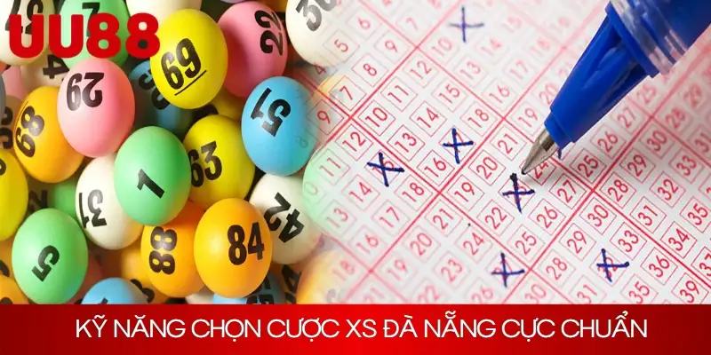 Kỹ năng chọn cược XS Đà Nẵng cực chuẩn đến từ các chuyên gia lâu năm